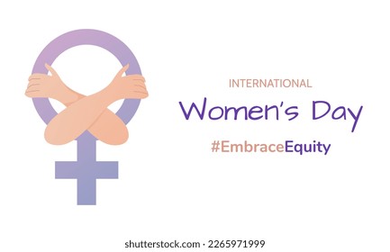 International Women's Day 2023 banner. #EmbraceEquity