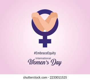 International Women's Day 2023, campaign theme: #EmbraceEquity. Women's Day vector illustration. Give equity a huge embrace.