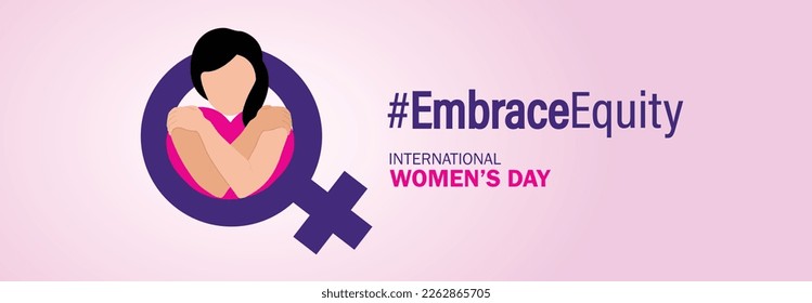 International Women's Day 2023, campaign theme: Embrace Equity. Women's Day banner vector illustration. Give equity a huge embrace.