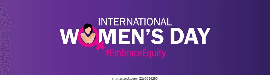 International Women's Day 2023, campaign theme: Embrace Equity. Women's Day banner vector illustration. Give equity a huge embrace.