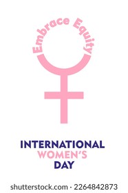 International women's day 2023 concept poster. Сampaign theme - EmbraceEquity, vector illustration. 