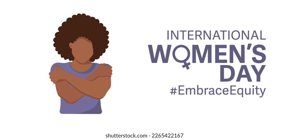 International Women's Day 2023 #EmbraceEquity. A dark-skinned woman hugging herself on a white background. Vector illustration.
