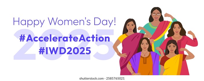 International Women's Day 2025 Accelerate Action campaign pose. Indian women in traditional attire show strong arm with clenched fist in solidarity and support for women's rights and gender equality