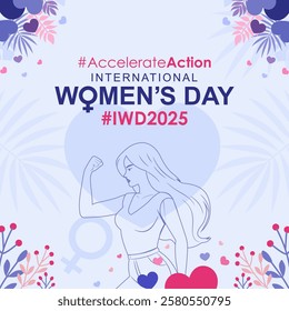 International Women's Day 2025 campaign theme #AccelerateAction For International Women's Day 2025, March 8 2025