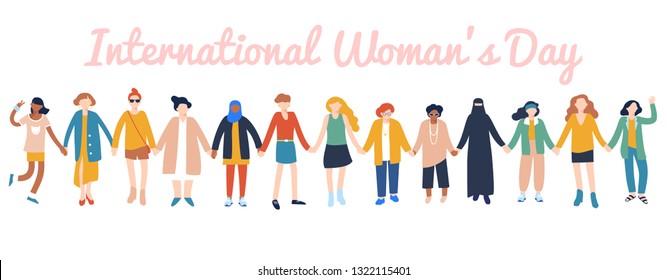 International womens day 8 March, women empowerment movement. Female different characters of diverse ethnicity and age standing together and holding hands.