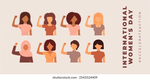 Día Internacional de la Mujer 8 de marzo Anuncio. 2025 AccelerateAction. Grupo de mujeres de diferentes etnias, edades, color de cabello y más que muestran fuerza en su mano. Vector de fondo