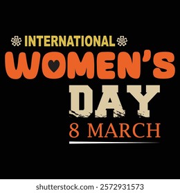 international women's day 8 march t-shirt design banner vector