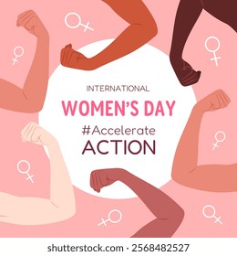 International Women's Day. Accelerate Action. 2025 campaign concept. Modern square banner with female raised hand clenched into a fist, Venus symbols and text on background. March 8. IWD. Vector.