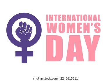 International womens day background poster design. Women's day fist with text lettering vector illustration