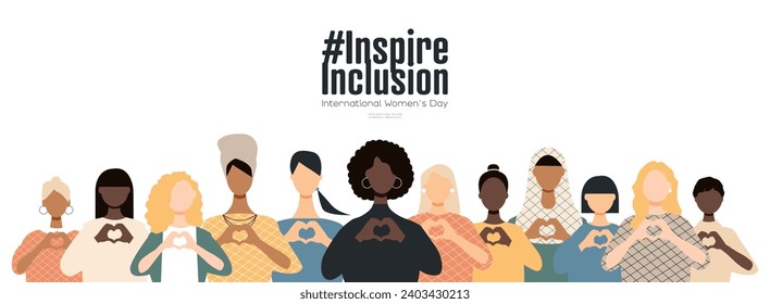 Cartel del Día Internacional de la Mujer. #InspireInclusion Diversas mujeres con las manos en forma de corazón se unen.