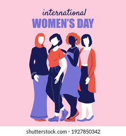 International Women's Day banner, poster, card. Diverse women standing together for feminism, freedom, independence, empowerment, women rights, equality. Women's friendship, sisterhood, activism 