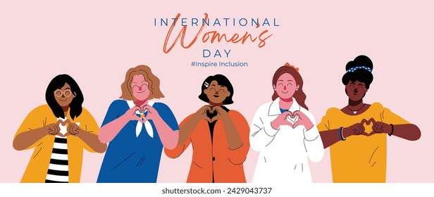 International Women's Day banner vector. Inspire Inclusion hashtag slogan with hand drawn women character from diverse background heart shape hand gesture. Design for poster, campaign, social media.