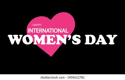 International womens day calligraphy with heart, vector art illustration.