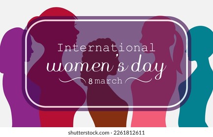 International Women's Day is celebrated  on the 8th of March annually around the world. It is a focal point in the movement for women's rights. Vector illustration design.