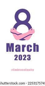 International womens day concept poster. Embrace equity woman illustration background. 2023 women's day campaign theme - EmbraceEquity