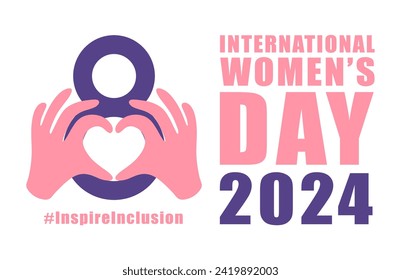 International womens day concept poster. Inspire Inclusion woman illustration background. 2024 women's day campaign theme - InspireInclusion