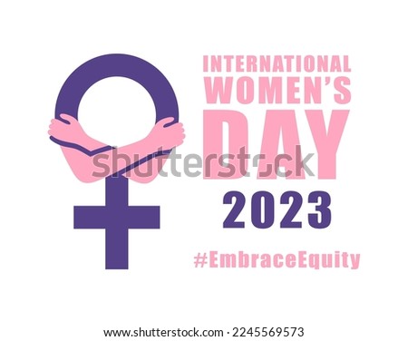 International womens day concept poster. Embrace equity woman illustration background. 2023 women's day campaign theme - EmbraceEquity Foto d'archivio © 