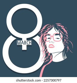 International womens day congratulation card. Lady in pink glasses. 8th of March on the background. Feminine symbol 