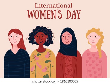 International Women's Day. Diversity group of people. Smiling, happy female of different nationalities, Afro American, European. Women empowerment, freedom movement. Illustration for card, poster. 