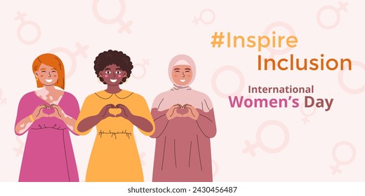 International Women's Day festive banner for Inspire Inclusion campaign. Three women of various ethnicity, clothes, hair and skin colors make a heart gesture. Flat vector illustration.