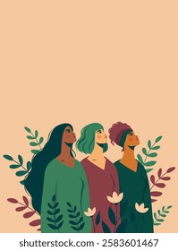 International Women's Day, Gender Equality, Feminism. Strong women of different skin colors and hairstyles looking up on beige floral background. Women's empowerment. Illustration for women's holidays