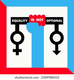International Women's day geometric banner with blue fist holding scales with female and male gender symbols and text: EQUALITY IS NOT OPTIONAL in bold black letters. Minimalist simple feminist poster