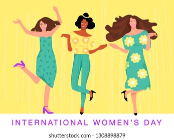 International Women's Day greeting card. Composition with dancing girls. Vector illustration for gift cards, posters, invitation and sales.