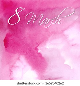 International Women's Day greeting card. 8 March watercolor postcard. Bright pink backgound.