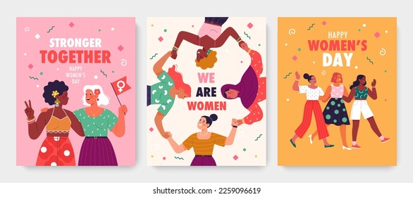 International Women's Day greeting cards collection. Vector illustration in trendy cartoon flat style of three banner concepts with happy diverse women holding hands, hugging, and walking together