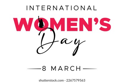 International women's day, happy women's day, vector design, pink color, black color typography. 