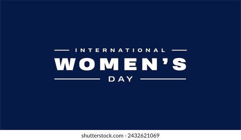 International Womens Day Holiday concept. Template for background, banner, card, poster, t-shirt with text inscription