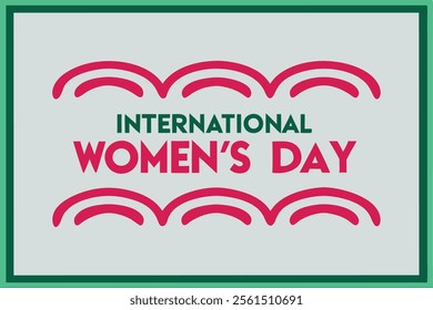 International women's day, Women's day, Holiday, social issue, typography, 8th march, Equality, Rights, Feminism, March 8, Gender, Justice