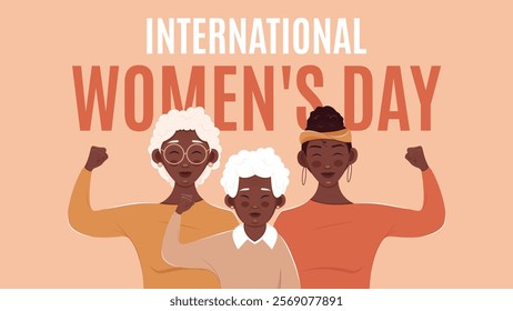 International Women's Day horizontal banner with three generations of women. Vector illustration in flat style. 8 March. African-American women.