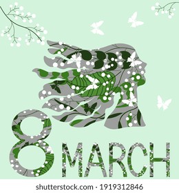 International womens day illustration, profile of a female character with hair with a pattern of plants on the silhouette and the inscription March 8, butterflies. Postcard for the girl.