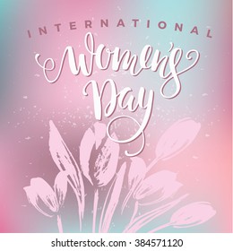 International Womens Day. Lettering design. Vector illustration