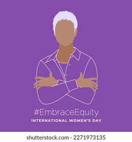International Women's Day. March 8. Front view portrait woman. Woman hugging self. #EmbraceEquity. Vector illustration, flat design