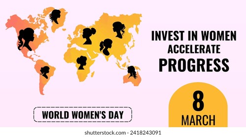 International Women's Day, March 8. Invest in women: accelerate progress