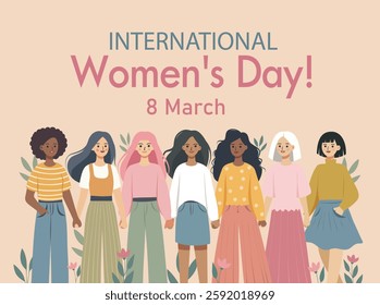 International Women's Day. March 8. Many beautiful free women of different skin colors and cultures standing together and holding hands. Feminism. Gender equality, women empowerment. Vector banner