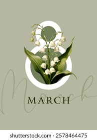 International Women's Day, March 8th greeting card. Vector illustration with lily of the valley flowers.