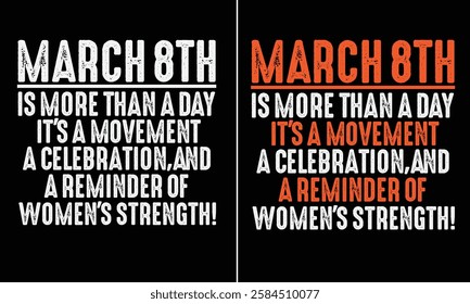 International women's Day (March 8th) design for t-shirt, bags, mugs, stickers, banner, poster, icon, logo etc. Fully Editable Print Ready Template - Vector.