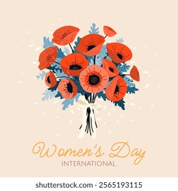 International Women's Day. Square banner or poster with bouquet of poppy flowers and ribbon. Elegant spring background or postcard for March 8. Modern template for international women's celebration.