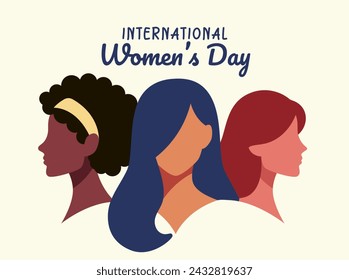 International Women's Day. Three diverse women faces of different ethnicity poster