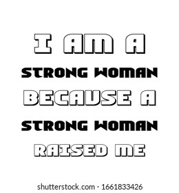 International Women's day, typography for print or use as poster, card, flyer or T Shirt