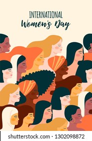 International Womens Day. Vector illustration with women different nationalities and cultures. Struggle for freedom, independence, equality.