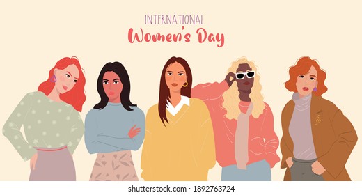 International Women's Day. Vector Illustration Of Five Young Women Or Girls Dressed In Trendy Clothes Standing Together. Group Of Friends Or Feminist Activists. Girl Power, Empowered Women, Lifestyle.