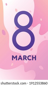 International Women's Day Vector postcard template in flat design 8 March sign on fluid gradient background in pink shades