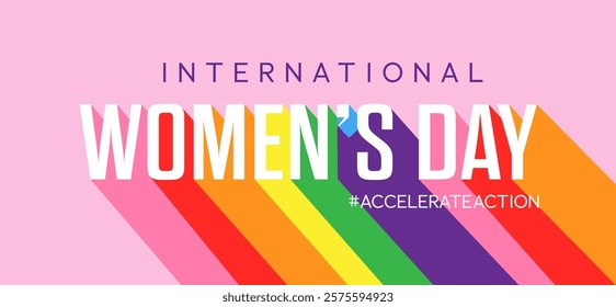 International Women's Day vector retro typography banner features a pink background, long shadow text, and the slogan"#AccelerateAction." 2025 campaign promoting women, diversity, and empowerment.
