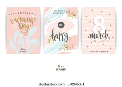 International Women's Day. Vector templates with lettering design and hand draw texture. Design for card, poster, flyer and other users.