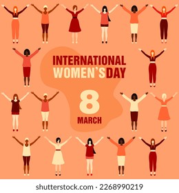 International Women's Day. Women of different ethnicities in full height with raised hands. Concept of female friendship, support and movement for women's rights. Vector flat illustration