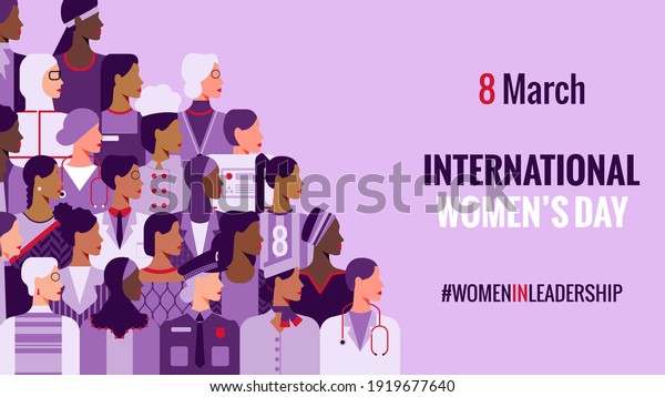 International\
Women\'s Day. Women in leadership, woman empowerment, gender\
equality concepts. Crowd of women of diverse age, races and\
occupation. Vector horizontal\
banner.